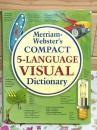 洋書 Merriam Webster's Compact 5-Language Visual Dictionary