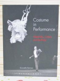 洋書 Costume in Performance Materiality, Culture, and the Body