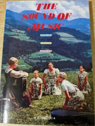 The sound of music  サウンド・オブ・ミュージック
