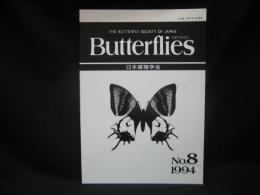 Butterflies　バタフライズ 8 The Butterfly Society of Japan