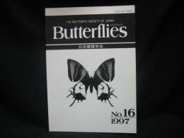 Butterflies　バタフライズ 16 The Butterfly Society of Japan