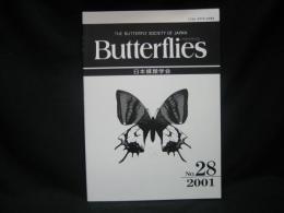 Butterflies　バタフライズ 28 The Butterfly Society of Japan