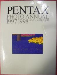 ＰＥＮＴＡＸ　ＰＨＯＴＯ　ＡＮＮＵＡＬ　ペンタックス写真年鑑　1997-1998