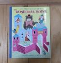 Wonderful House, the