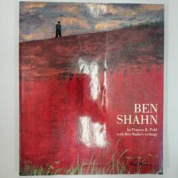 Ben Shahn : with Ben Shahn's writings