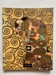Gustav Klimt, 1862-1918 : the world in female form