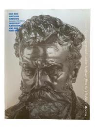 西洋近代彫刻の巨匠展 : スミソニアン・ハーシュホーン美術館所蔵