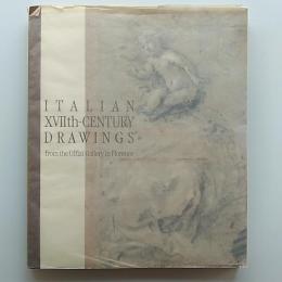17世紀イタリア素描展 : ウフィツィ美術館所蔵