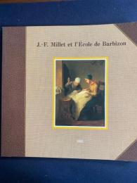 ミレーとバルビゾン派の巨匠たち展　-田園の詩情、郷愁の風景-