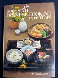HOME STYLE JAPANESE　COOKING　IN　PICTURES