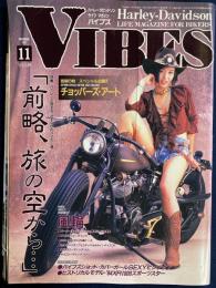 Vibes　1997-11　特集　ハーレーと旅する、さすらいのバイカー達