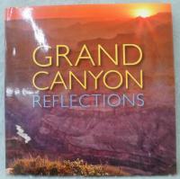 【洋書】GRAND CANYON REFLECTIONS