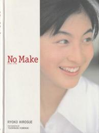 No make : 広末涼子写真集 : 1996-1998(熊谷貫 撮影) / 古本、中古本 