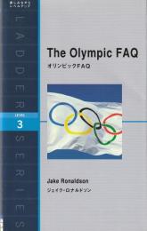 オリンピックFAQ : The Olympic FAQ (ラダーシリーズ Level 3)