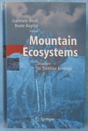【洋書】Mountain Ecosystems: Studies in Treeline Ecology