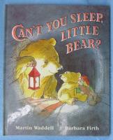 【洋書絵本】Can't You Sleep Little Bear?