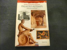 「PALAZZO ALTEMPS」　ENGLISH EDITION 　Museo nazionale romano
