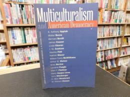 「Multiculturalism and American democracy」