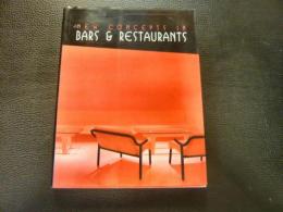 「バー&レストラン」　NEW CONCEPTS IN BARS &　RESTRAUNTS