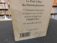「LE PETIT LEBEY 1992  DES BISTROTS PARISIENS」　brasseries et bars 
à　vins