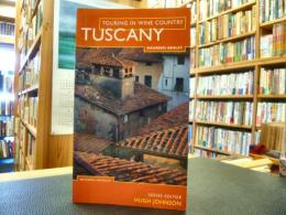 英文　「TUSCANY」　TOURING IN WINE COUNTRY