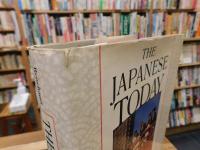 「THE JAPANESE TODAY」　Change　and　Continuity