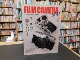 「FILM CAMERA STYLE 　フィルムカメラスタイル　Vol.3」