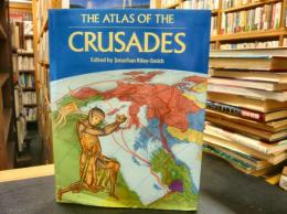 「THE ATLAS OF THE CRUSADES」
