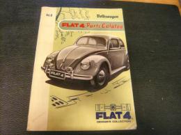 「FLAT４　Parts Catalog　NO.8」　 Volkswagen