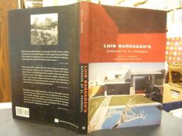 英文書　「Luis Barragan's Gardens of El Pedregal 」