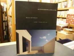 「ALEXANDER GORLIN」　Buildings and Projects 