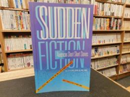 「Sudden Fiction」　 American short-short stories