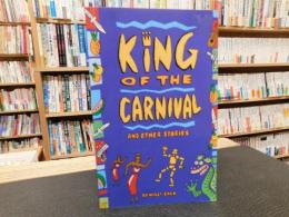 「King of the Carnival and Other Stories」