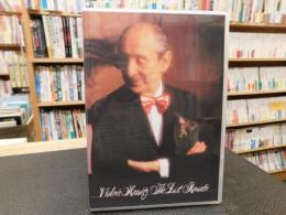 DVD　「Vladimir Horowitz　Last Romantic」