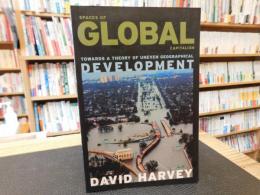 「Spaces of Global Capitalism」　 A Theory of Uneven Geographical Development
