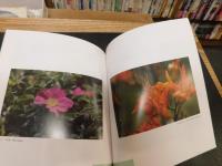 「青木保之写真集　小石川植物園を彩る花花」