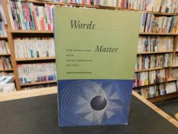 「Words Matter」　Conversations With Asian American Writers