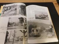 「京都の電車」　市電・嵐電・叡電・京津電車