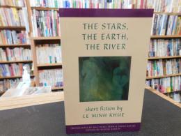 「The Stars, the Earth, the River」