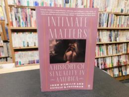 「Intimate Matters」　A History of Sexuality in America