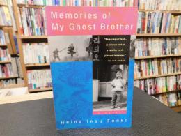「Memories of My Ghost Brother」