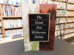 「The Great New Wilderness Debate」