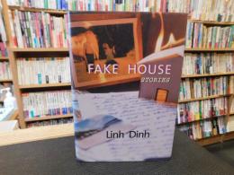 「Fake House　Stories」