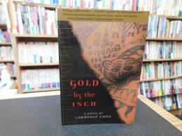 「Gold by the Inch」