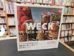 「WECK　 COOKING」