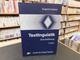 「Textlinguistik　４　Auflage」　eine Einführung