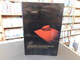 「Loss」　 the politics of mourning