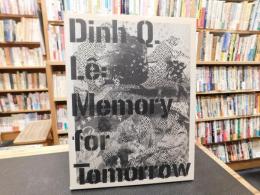 「ディン・Q・レ:　明日への記憶」