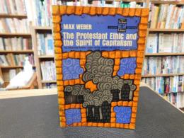 「The Protestant Ethic and the Spirit of Capitalism」