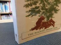 「Woman and nature」　the roaring inside her